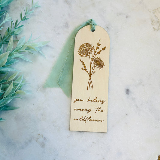 You Belong with the Wildflowers Bookmark