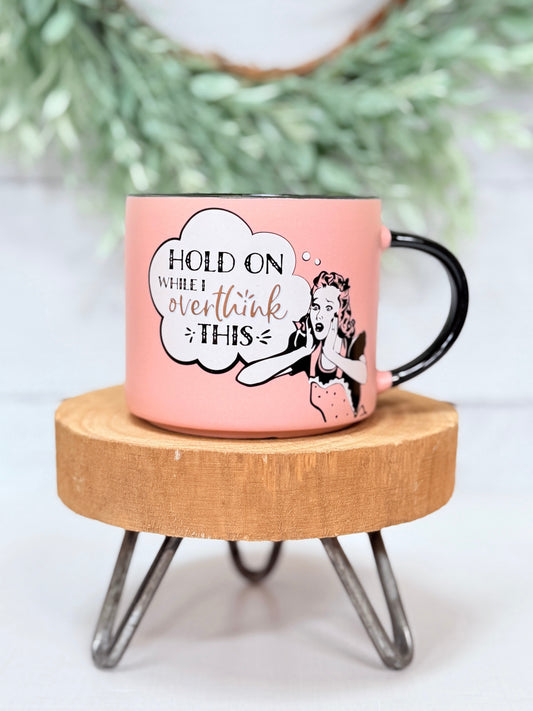 Overthink This pink retro funny coffee mug

